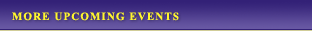More Upcoming Events